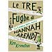 Ken Krimstein - Le Tre Fughe Di Hannah Arendt. La Tirannia Della Verità - Foto miniatura 1