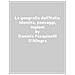 Daniela Pasquinelli D'allegra - La Geografia Dell'italia. Identità, Paesaggi, Regioni. Nuova Ediz. - Foto miniatura 1