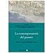 La Contemporaneità Del Passato. Studi In Onore Di Renato Moro - Foto miniatura 1