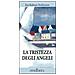 Jón Kalman Stefánsson - La tristezza degli angeli - Foto miniatura 1