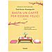 Toshikazu Kawaguchi - Basta Un Caffè Per Essere Felici - Foto miniatura 1
