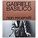 Gabriele Basilico - Non Recensiti. Ediz. Illustrata - Foto miniatura 1