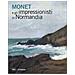 Alain Tapié - Monet e gli impressionisti in Normandia - Foto miniatura 1