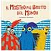 Luis Amavisca Guridi - Il mostro più brutto del mondo. Ediz. a colori - Foto miniatura 1