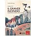 Camillo Bortolato - Il grande incendio. L'avventura di Ciuffo, Gaia e Fiocco - Foto miniatura 1