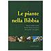 Maria Grilli Caiola - Le piante nella Bibbia - Foto miniatura 1