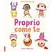 Helen Docherty - Proprio come te. Ediz. a colori - Foto miniatura 1