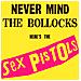 Sex Pistols - Never Mind The Bollocks - Foto miniatura 1