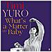 Timi Yuro - What'S A Matter Baby - Foto miniatura 1