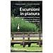 Francesco Scarton - Escursioni in pianura. Alla scoperta di ambienti e fauna, 20 percorsi tra Veneto e Friuli Venezia Giulia - Foto miniatura 2