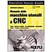 Manuale delle macchine utensili a CNC - Foto miniatura 1