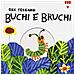 Gek Tessaro - Buchi E Bruchi. Ediz. A Colori - Foto miniatura 1