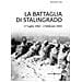 Alessandra Colla - La Battaglia Di Stalingrado. 17 Luglio 1942 - 2 Febbraio 1943 - Foto miniatura 2