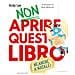 Andy Lee - Non Aprire Questo Libro. Neanche A Natale! Ediz. A Colori - Foto miniatura 1
