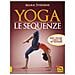 Mark Stephens - Yoga. Le Sequenze. Ideare E Praticare Lezioni Di Yoga Che Trasformano - Foto miniatura 1