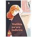 Marie-Christophe Ruata-Arn - Matilda un'ora indietro - Foto miniatura 1