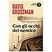David Grossman - Con Gli Occhi Del Nemico. Raccontare La Pace In Un Paese In Guerra - Foto miniatura 1
