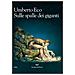 Umberto Eco - Sulle Spalle Dei Giganti. Nuova Ediz. - Foto miniatura 1