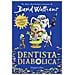David Walliams - Dentista diabolica - Foto miniatura 1