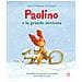 Brigitte Weninger - Paolino e la grande nevicata. Ediz. a colori - Foto miniatura 1