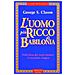 George Samuel Clason - L'uomo più ricco di Babilonia - Foto miniatura 1