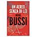 Michel Bussi - Un aereo senza di lei - Foto miniatura 1