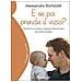 Alessandra Bortolotti - E se poi prende il vizio? Pregiudizi culturali bisogni irrinunciabili dei nostri bambini - Foto miniatura 2