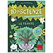 Giuliano Menghini - Le Piante. 10 In Scienze. Osservo, Sperimento, Gioco! Con Altro Materiale Cartografico - Foto miniatura 1