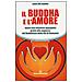 Ole Nydahl (lama) - Il Buddha e l'amore. Vivere una relazione appagante grazie alla saggezza del buddhismo della via di diamante - Foto miniatura 1