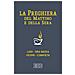 La preghiera del mattino e della sera. Lodi­Ora media­Vespri­Compieta ciclo delle quattro settimane. Ediz. a caratteri grandi - Foto miniatura 2
