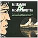 S. Marzorati - Mister No & Mister Nolitta. Trent'anni di viaggi e avventure di un ereoe controvoglia e del suo autore. Catalogo della mostra (Mantova, 20-28 maggio 2006) - Foto miniatura 3