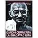 Mohandas Karamchand Gandhi - Gandhi commenta la Bhagavad Gita - Foto miniatura 2