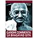 Mohandas Karamchand Gandhi - Gandhi commenta la Bhagavad Gita - Foto miniatura 3