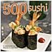 Caroline Bennett, Hong Sui Li, Sami Nkaili - 500 Sushi - Foto miniatura 1