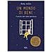 Ruby Jones - Un Mondo Di Bene. Il Piccolo Libro Della Gentilezza. Ediz. A Colori - Foto miniatura 2
