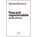 Ottavio Marzocca - Foucault ingovernabile. Dal «bios» all'«ethos» - Foto miniatura 1