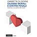 Ombretta Di Giovine - Dilemmi Morali E Diritto Penale. Istruzioni Per Un Uso Giuridico Delle Emozioni - Foto miniatura 1