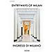 Karl Kolbitz - Entryways of Milan. Ingressi di Milano. Ediz. inglese, italiana - Foto miniatura 2