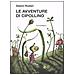 Gianni Rodari - Le avventure di Cipollino. Ediz. illustrata - Foto miniatura 1