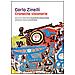 Giorgio Bedoni - Carlo Zinelli. Cronache visionarie. Ediz. illustrata - Foto miniatura 1