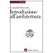 Leonardo Benevolo - Introduzione all'architettura - Foto miniatura 1