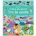 Rebecca Gilpin - Tra Le Onde. Ediz. A Colori - Foto miniatura 2
