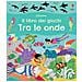 Rebecca Gilpin - Tra Le Onde. Ediz. A Colori - Foto miniatura 1