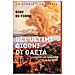 Gigi Di Fiore - Gli ultimi giorni di Gaeta. L'assedio che condannò l'Italia all'Unità - Foto miniatura 1