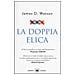 James D. Watson - La doppia elica - Foto miniatura 1