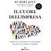 Hubert Joly - Il cuore dell'impresa. Principi di leadership per un business che mette al centro le persone - Foto miniatura 1