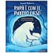Justin Roberts - Papà È Con Te, Piccolo Orso. L'amore Di Un Padre Non Ti Lascia Mai Solo. Ediz. A Colori - Foto miniatura 2