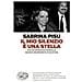 Sabrina Pisu - Il Mio Silenzio È Una Stella. Vita Di Francesca Morvillo, Giudice Innamorata Di Giustizia - Foto miniatura 1