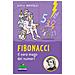 Luca Novelli - Fibonacci. Il Vero Mago Dei Numeri. Ediz. Illustrata - Foto miniatura 1