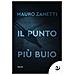 Mauro Zanetti - Il Punto Più Buio - Foto miniatura 1